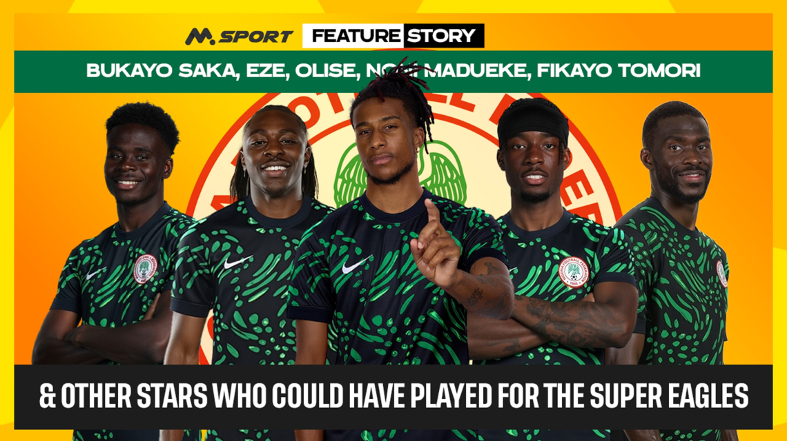 Saka, Eze, Olise, Noni Madueke, Fikayo Tomori, &amp; Other Stars Who Could Have Played for the  Super Eagles